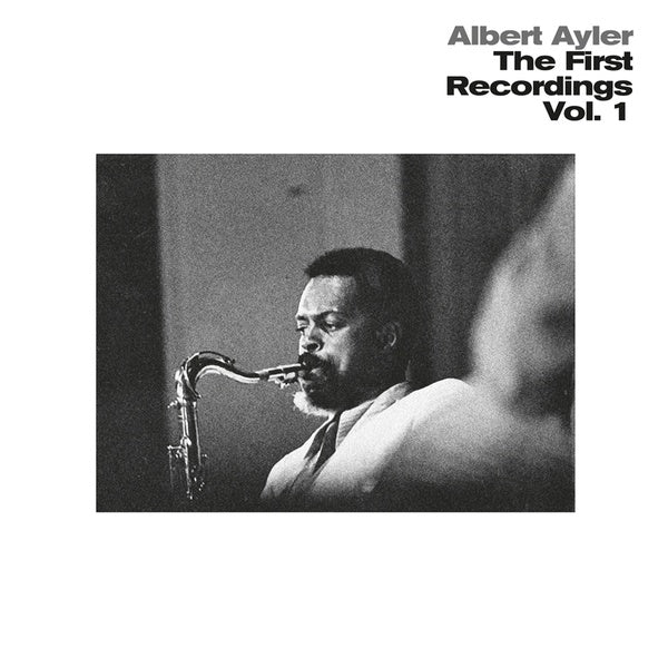 Albert Ayler - First Recordings Vol 1 (Vinyle Neuf)