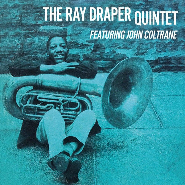 Ray Draper - Ray Draper Quintet Featuring John Coltrane (Vinyle Neuf)