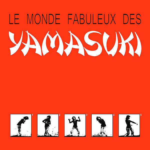 Yamasuki - Le Monde Fabuleux Des Yamasuki (Vinyle Neuf)