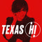Texas - Hi (Vinyle Neuf)