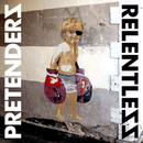 Pretenders - Relentless (Vinyle Neuf)