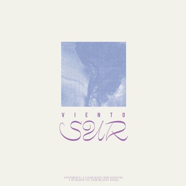 Various - Viento Sur: Experimental And Fusion Music From Argentina (Vinyle Neuf)