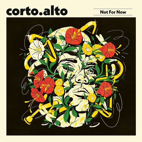 Cortoalto - Not For Now (Vinyle Neuf)
