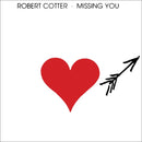 Robert Cotter - Missing You (Vinyle Neuf)