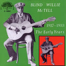 Blind Willie Mctell - The Early Years 1927 - 1933 (Vinyle Neuf)