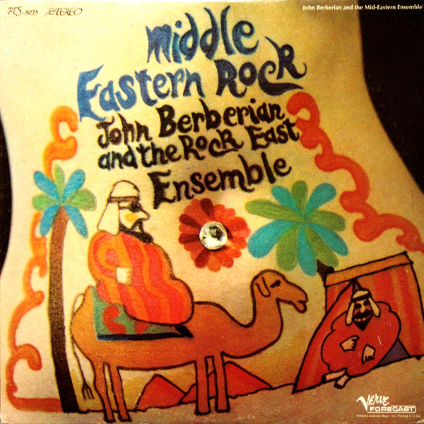 John Berberian And The Rock East Ensemble - Middle Eastern Rock (Vinyle Neuf)