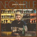 Joshua Hedley - Neon Blue (Vinyle Neuf)