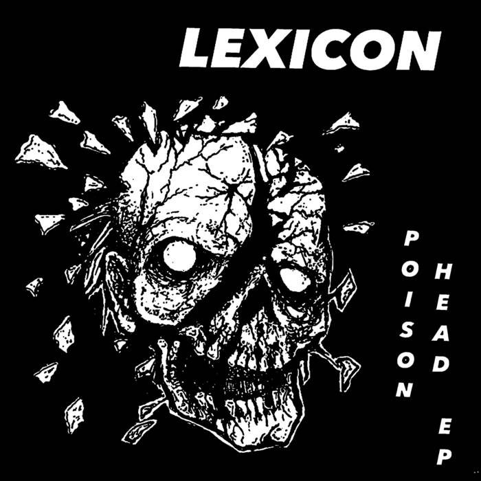 Lexicon - Poison Head (Vinyle Neuf)