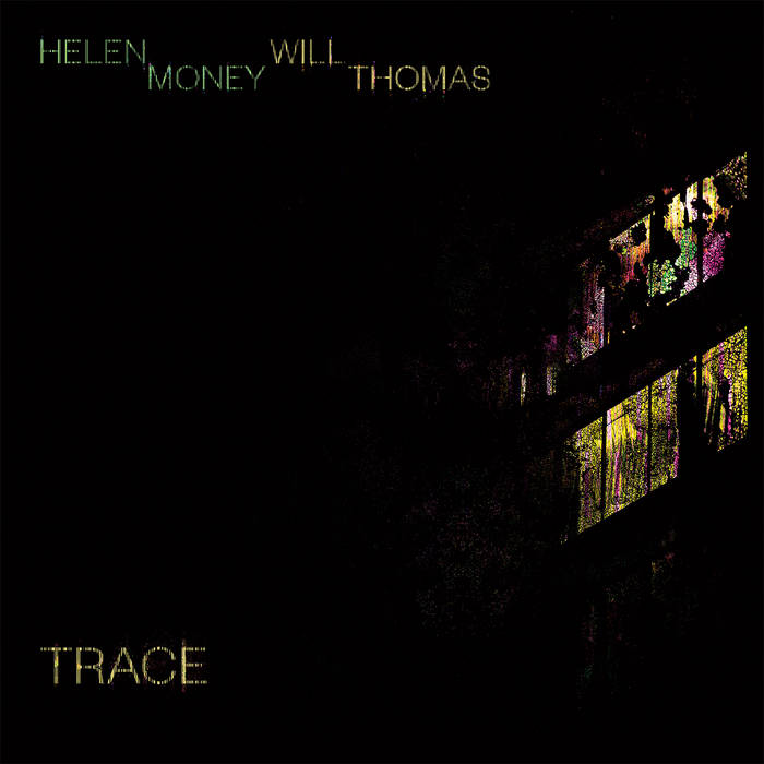 Helen Money / Will Thomas - Trace (Vinyle Neuf)