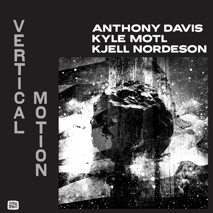 Anthony Davis / Kyl Motl / Kjell Nordeson - Vertical Motion (Vinyle Neuf)