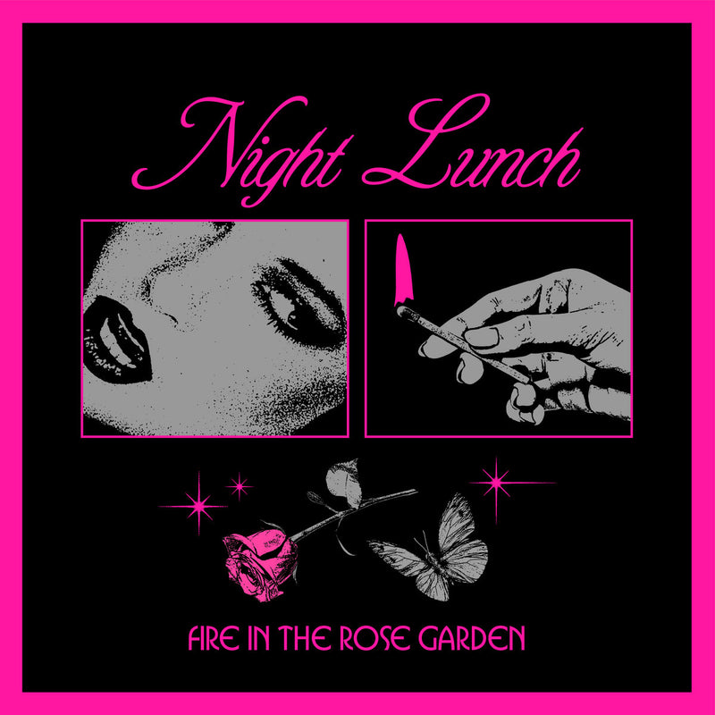 Night Lunch - Fire In The Rose Garden (Vinyle Neuf)