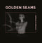 Golden Seams - Sublimons Les Blessures (Vinyle Neuf)