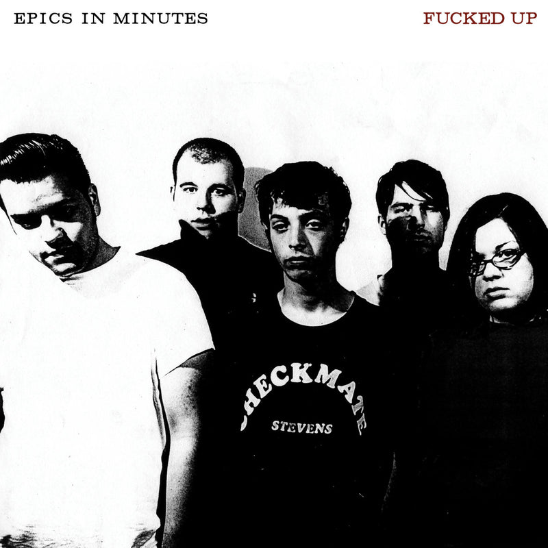 Fucked Up - Epics In Minutes (Vinyle Neuf)