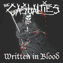 Casualties - Written In Blood (Vinyle Neuf)