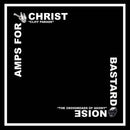 Bastard Noise / Amps For Christ - The Crossroads Of Agony / Cliff Parade (Vinyle Neuf)