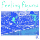 Feeling Figures - Feeling Figures (Vinyle Neuf)