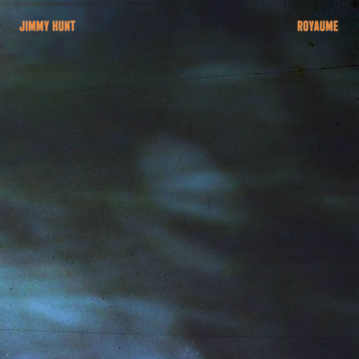 Jimmy Hunt - Royaume (Vinyle Neuf)