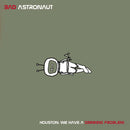 Bad Astronaut - Houston We Have A Drinking Problem (Vinyle Neuf)