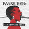 False Fed - Let Them Eat Fake (Vinyle Neuf)
