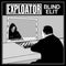 Exploator - Blind Elit (Vinyle Neuf)