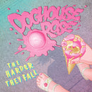 Doghouse Rose - The Harder They Fall (Vinyle Neuf)