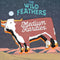 Wild Feathers - Medium Rarities (Vinyle Neuf)