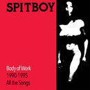 Spitboy - Body Of Work (Vinyle Neuf)