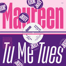 Maureen - Tu Me Tues (Vinyle Neuf)