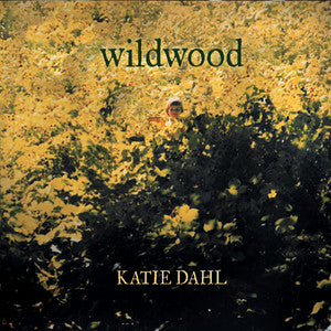 Katie Dahl - Wildwood (Vinyle Neuf)