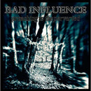 Bad Influence - Preaching To the Converted (Vinyle Neuf)