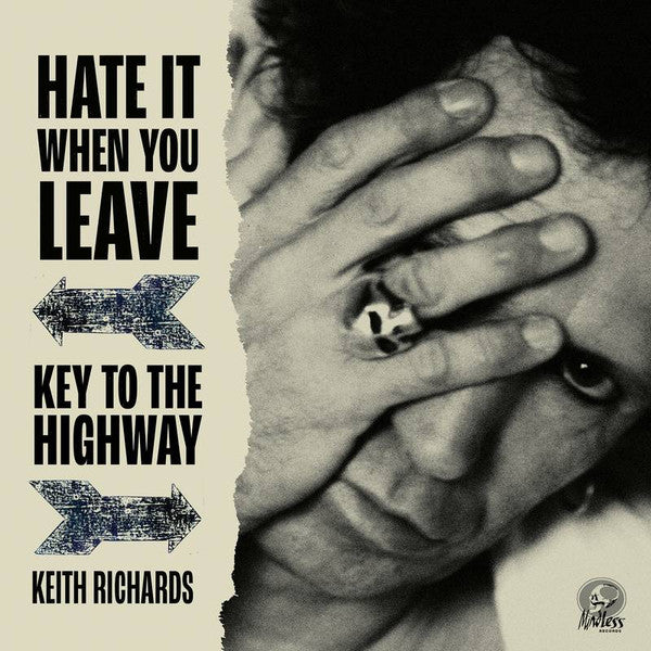 Keith Richards - Hate It When You Leave / Key To The Highway (Vinyle Neuf)