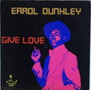 Errol Dunkley - Give Love A Try (Vinyle Neuf)