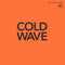 Various - Cold Wave #1 (Vinyle Neuf)