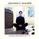 Johnny Marr - Fever Dreams Pt 1-4 (Indie) (Vinyle Neuf)