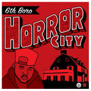 Horror City - 6th Boro (Vinyle Neuf)