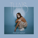 Thais - Tout Est Parfait (Vinyle Neuf)