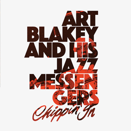 Art Blakey And The Jazz Messengers - Chippin In (Vinyle Neuf)