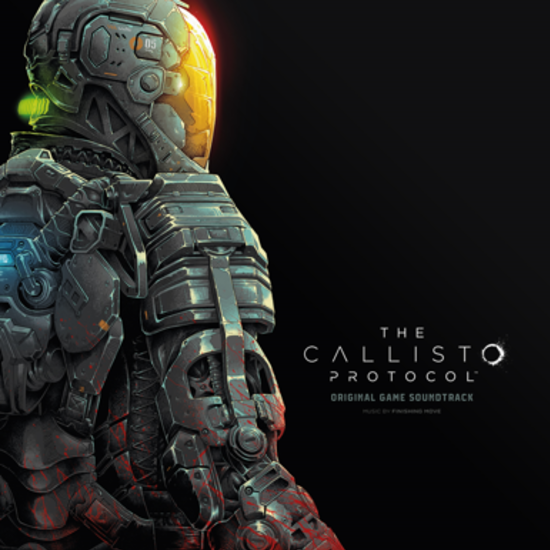 Soundtrack - Finishing Move Inc: The Callisto Protocol (Vinyle Neuf)