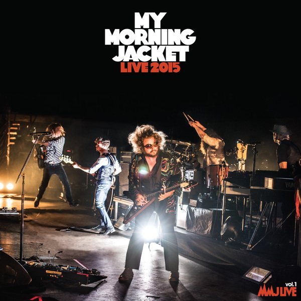 My Morning Jacket - Live 2015 (Vinyle Neuf)