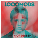 Thousand Mods - Youth Of Dissent (Vinyle Neuf)