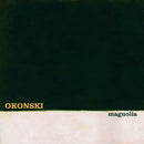 Okonski - Magnolia (Dark Grey Marble Vinyl) (Vinyle Neuf)