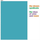 Dream Syndicate - The Days Of Wine And Roses (Vinyle Neuf)