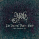 Yob - The Unreal Never Lived: Live At Roadburn (Vinyle Neuf)